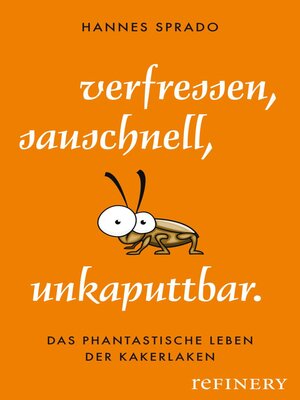 cover image of Verfressen, sauschnell, unkaputtbar.